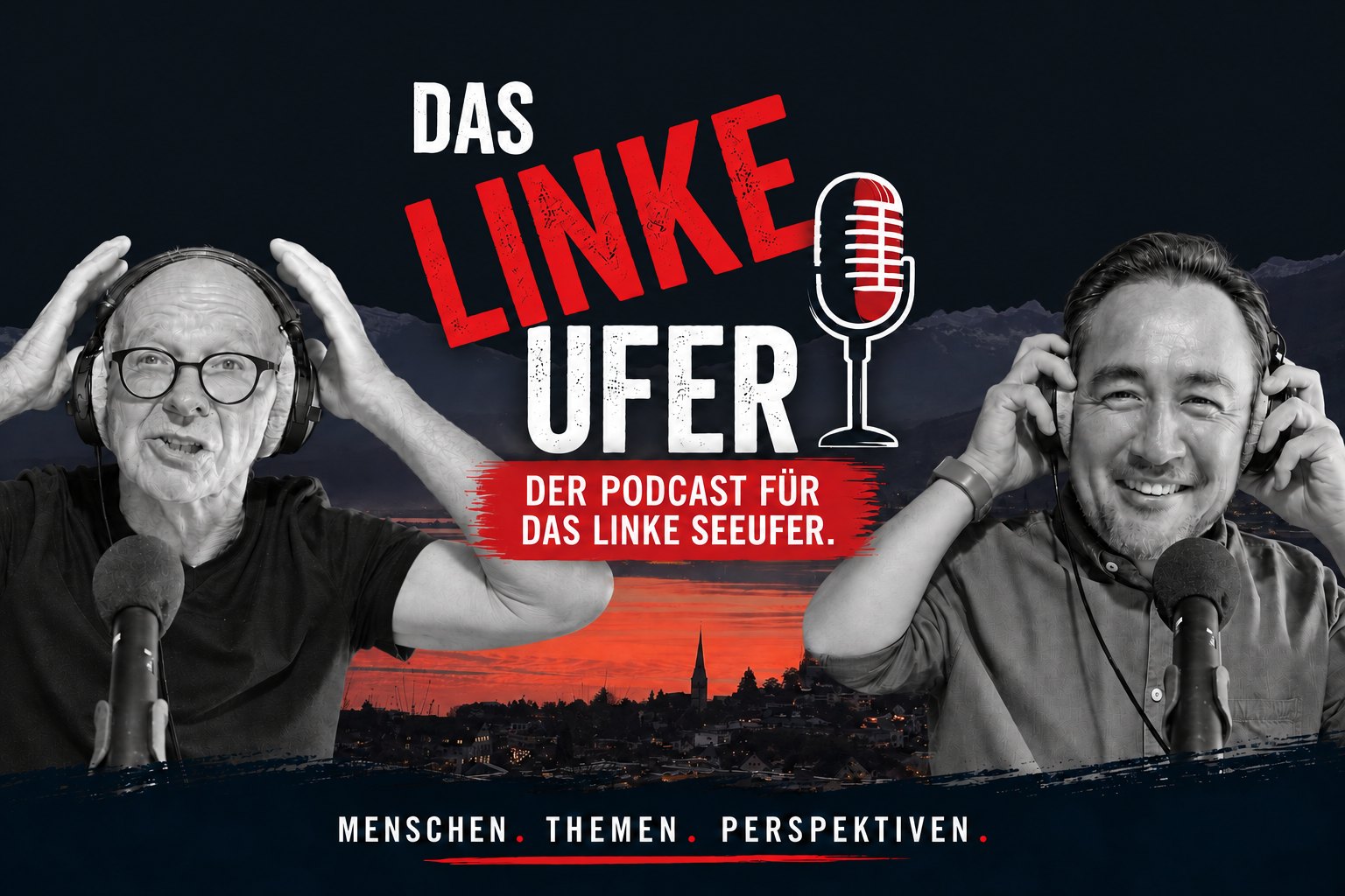 Das linke Ufer — der Podcast für das linke Seeufer, mit Adi und Ati
